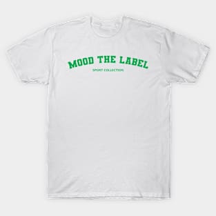 Mood The Label T-Shirt